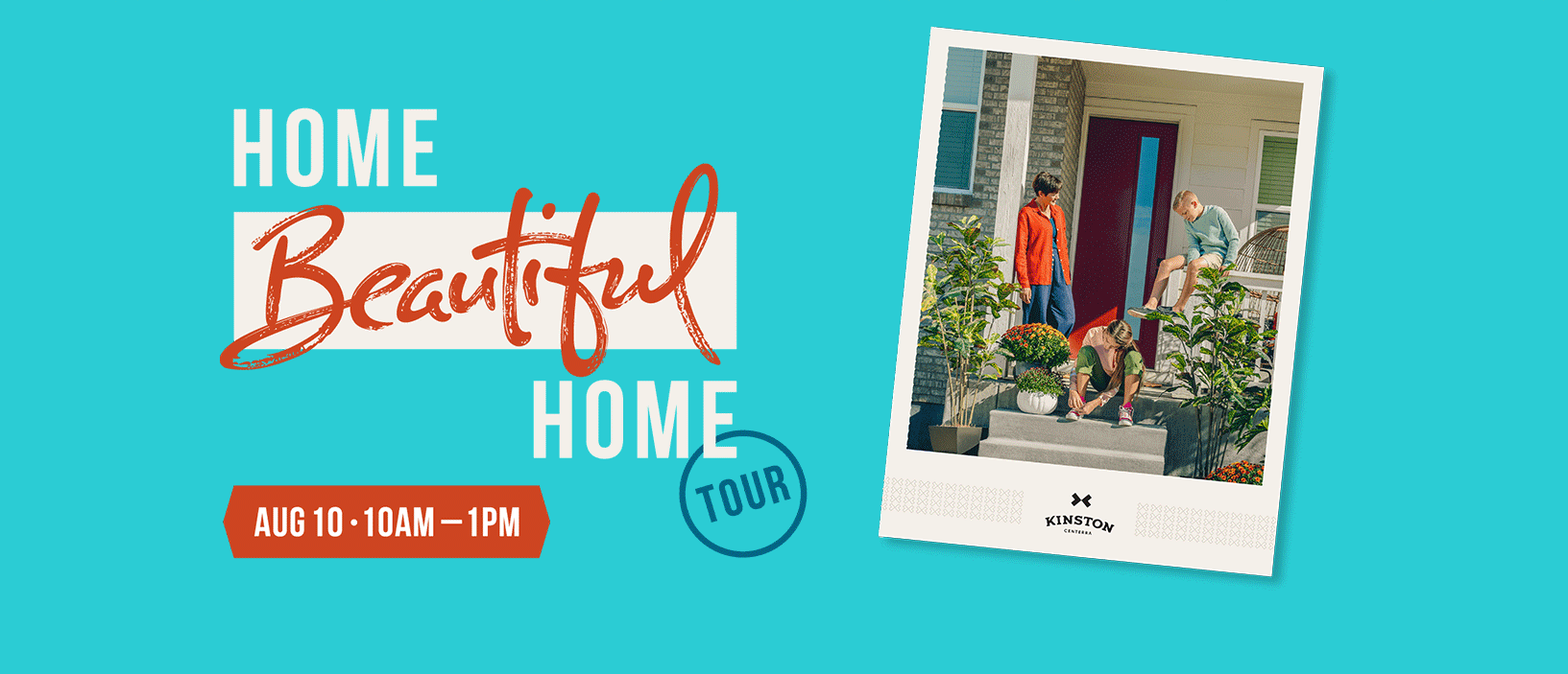 Join us for the "Home Beautiful Home" tour at Kinston at Centerra on August 10, from 10 AM-1 PM. Explore stunning homes and enjoy a delightful family photo op on the porch. Experience community charm and perhaps visit Mountain Cowboy Brewing nearby!.