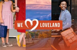 A split-image collage with a heart that says "We Love Loveland," showing two people holding hands, a scenic rural road, and a smiling woman with a brown bag.