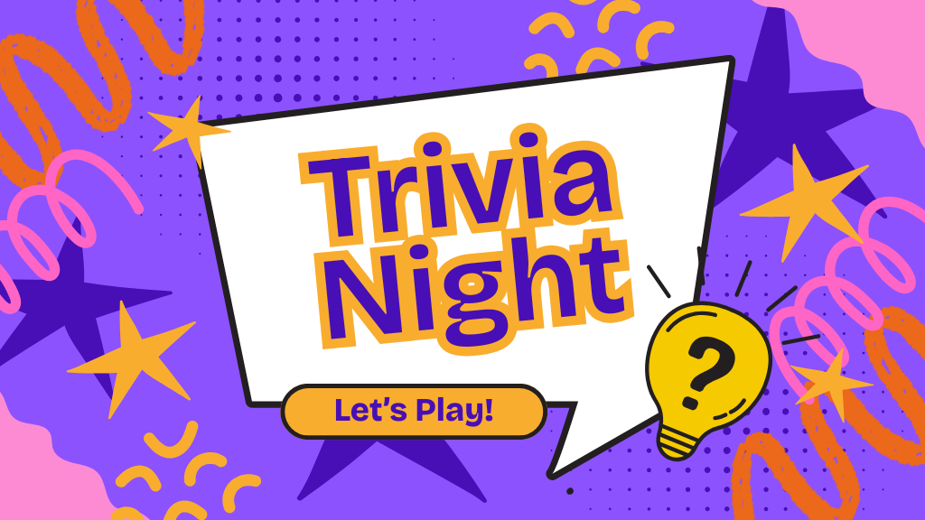 Bright purple image with stars and spirals and and quote box that says "Trivia Night, Let's Play".