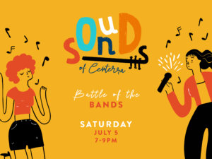 Illustrated poster for "Sounds of Centerra: Battle of the Bands" in Loveland, Colorado, features two women singing with music notes. Join us Saturday, July 5, from 7-9 PM on a vibrant yellow background to celebrate music and community.